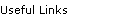 Useful Links